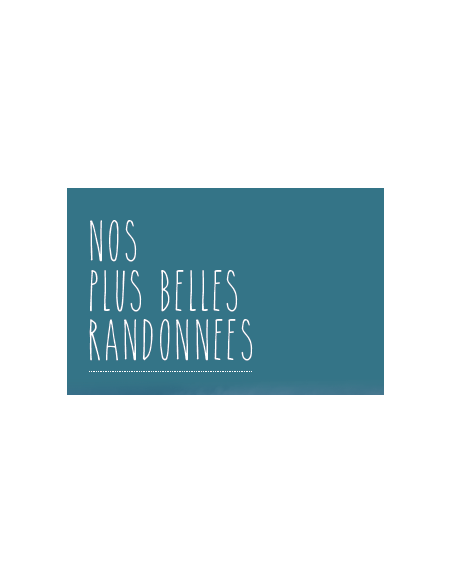 CARNET NOS PLUS BELLES RANDONNEES