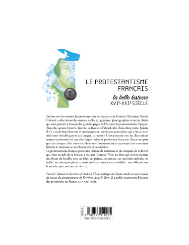 l'histoire du protestantisme français du XVIeme siècle à aujourd'hui