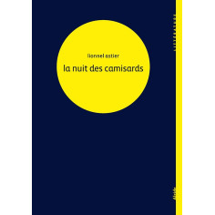 LA NUIT DES CAMISARDS
