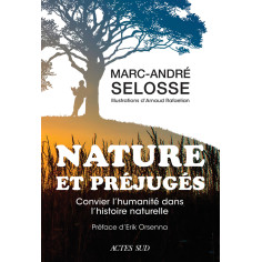 Nature et Préjugés, convier l'humanité dans l'histoire naturelle