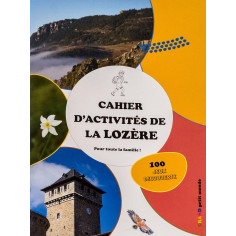 exploration de la Lozère à travers une centaine d'activités à pratiquer en famille