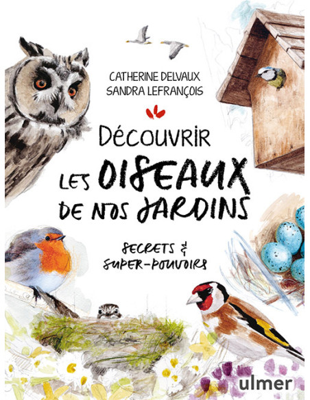 DECOUVRIR LES OISEAUX DE NOS JARDINS