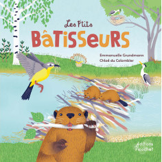 LES PETITS BATISSEURS - EVEIL NATURE