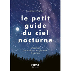 LE PETIT GUIDE DU CIEL ÉTOILÉ