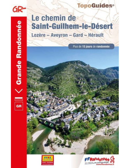 CHEMIN DE SAINT-GUILHEM-LE-DESERT