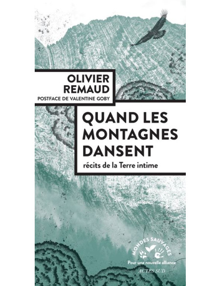 QUAND LES MONTAGNES DANSENT