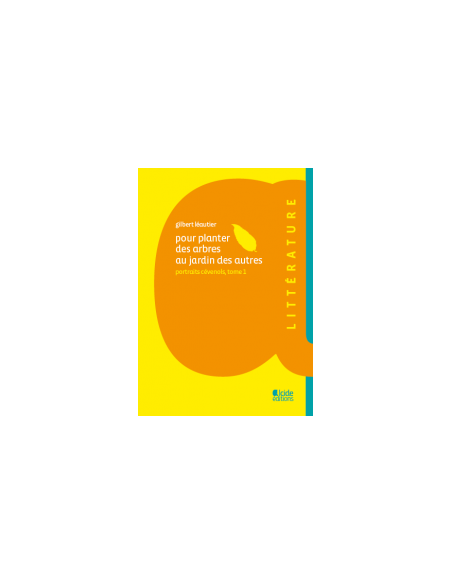 POUR PLANTER DES ARBRES AU JARDIN DES AUTRES POUR PLANTER DES ARBRES AU JARDIN DES AUTRES