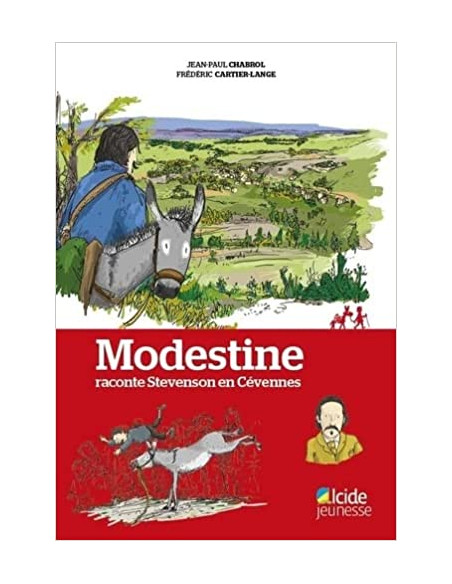 MODESTINE RACONTE STEVENSON EN CEVENNES