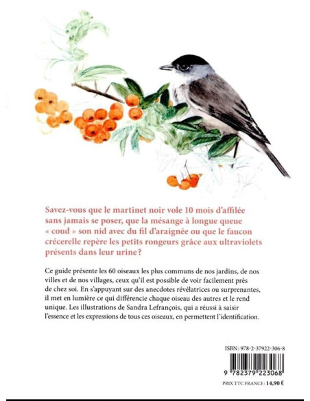 LES OISEAUX DE NOS JARDINS ET LEUR VIE SECRETE LES OISEAUX DE NOS JARDINS ET LEUR VIE SECRETE