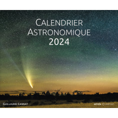 CALENDRIER ASTRONOMIQUE 2024
