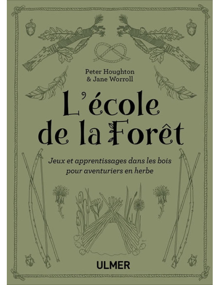 L'ECOLE DE LA FORET